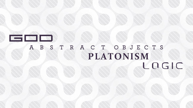 God, Abstract Objects, Platonism, and Logic