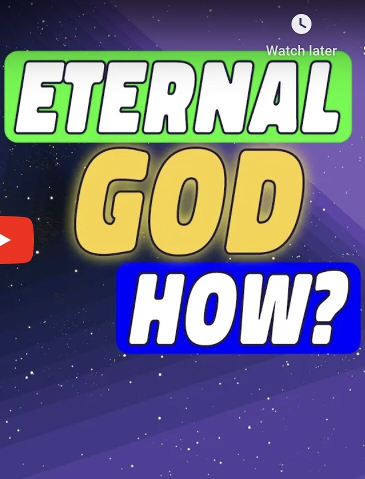 What Does it Mean that God is Eternal?