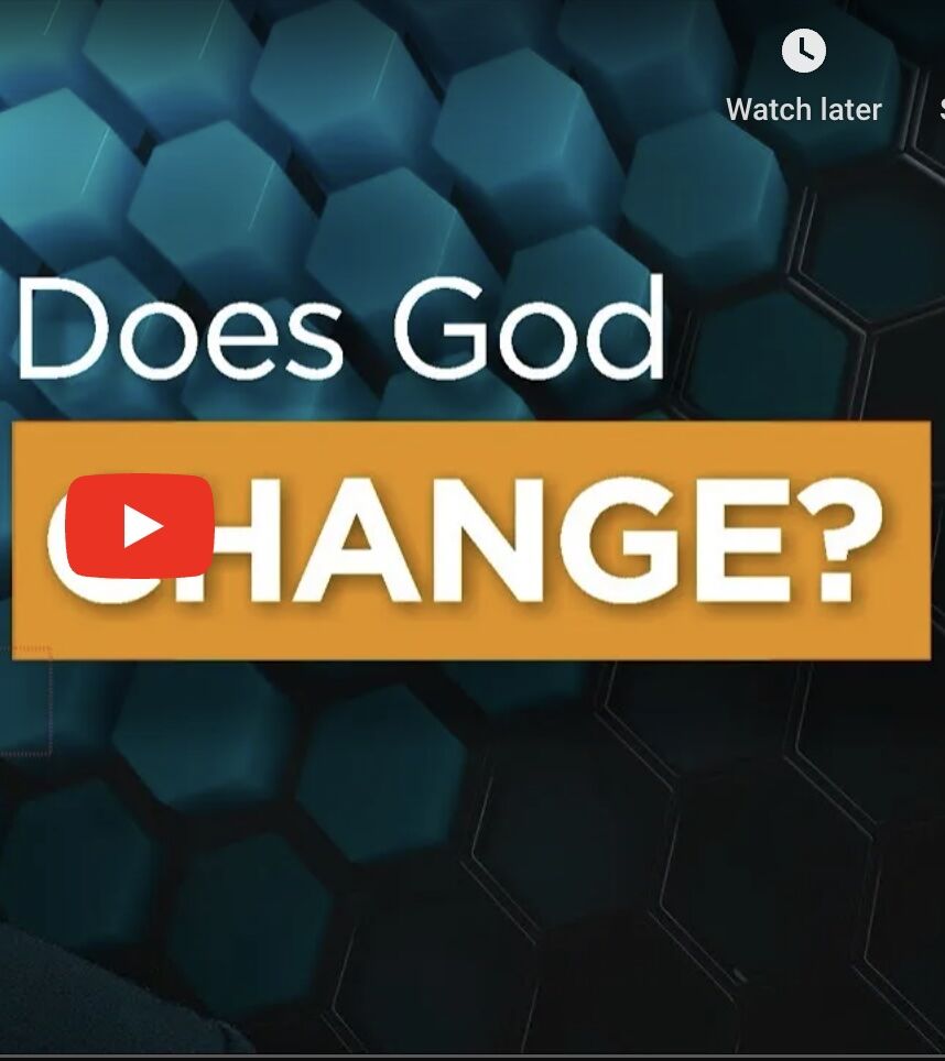 Does God Change?