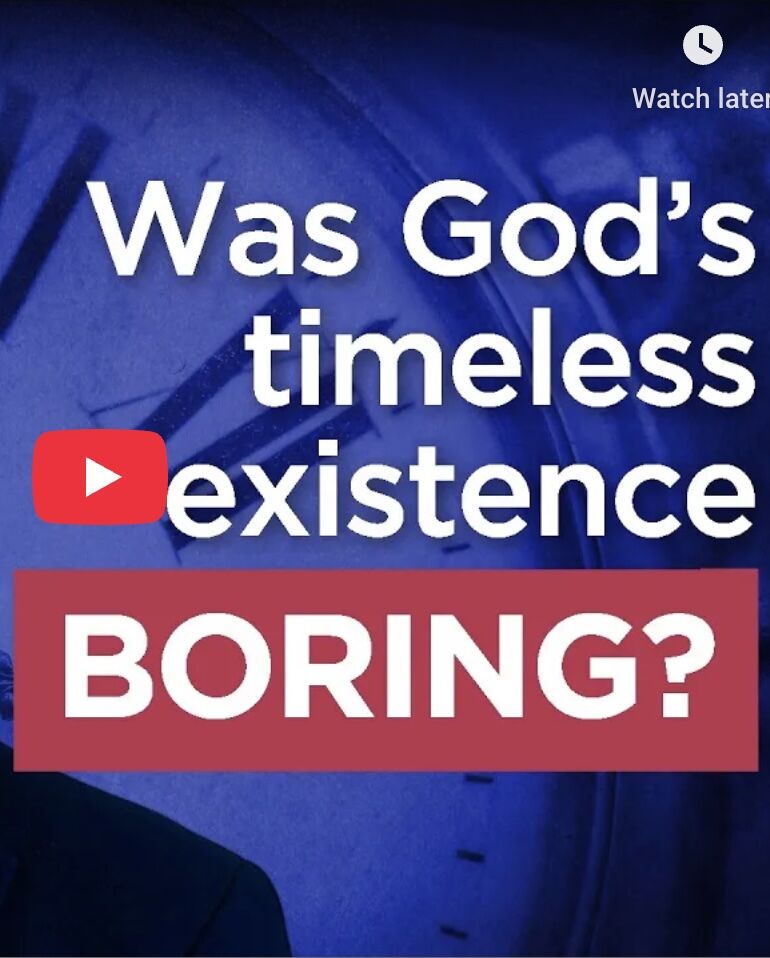 Was God’s Timeless Existence Boring?
