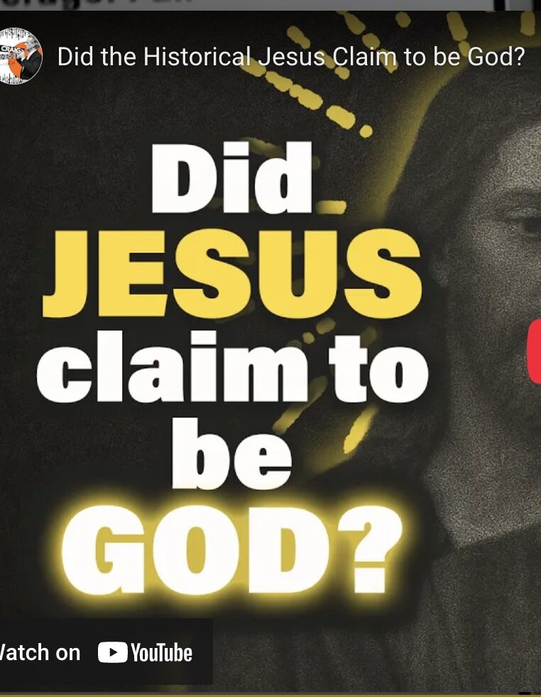 Did the Historical Jesus Claim to be God?