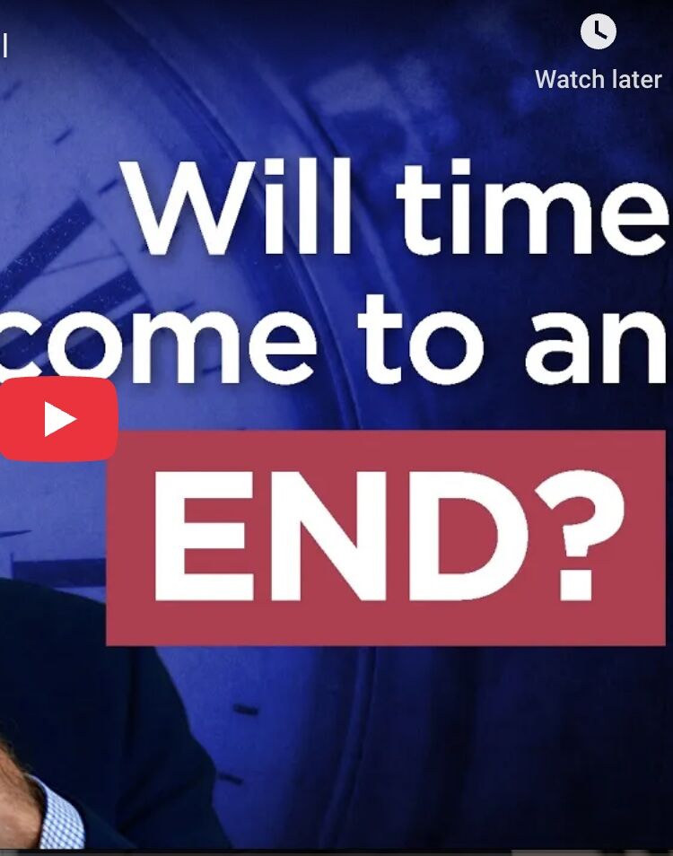 Will Time Come to an End?