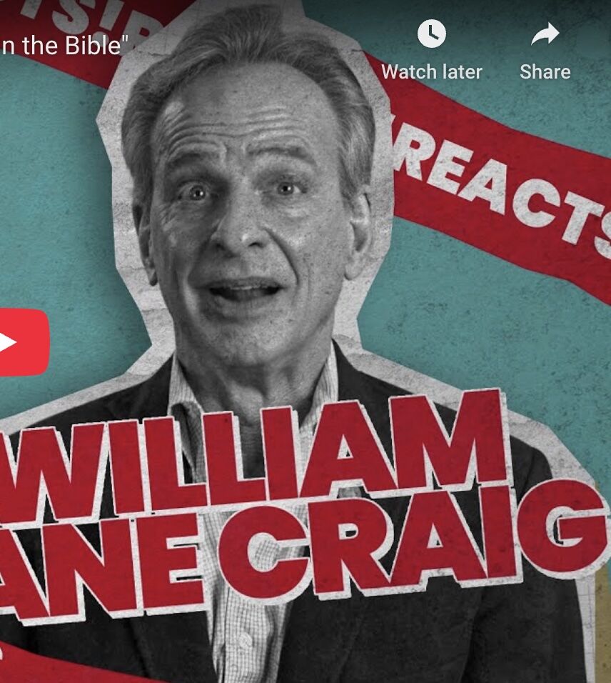William Lane Craig Reacts to “Contradictions In the Bible”