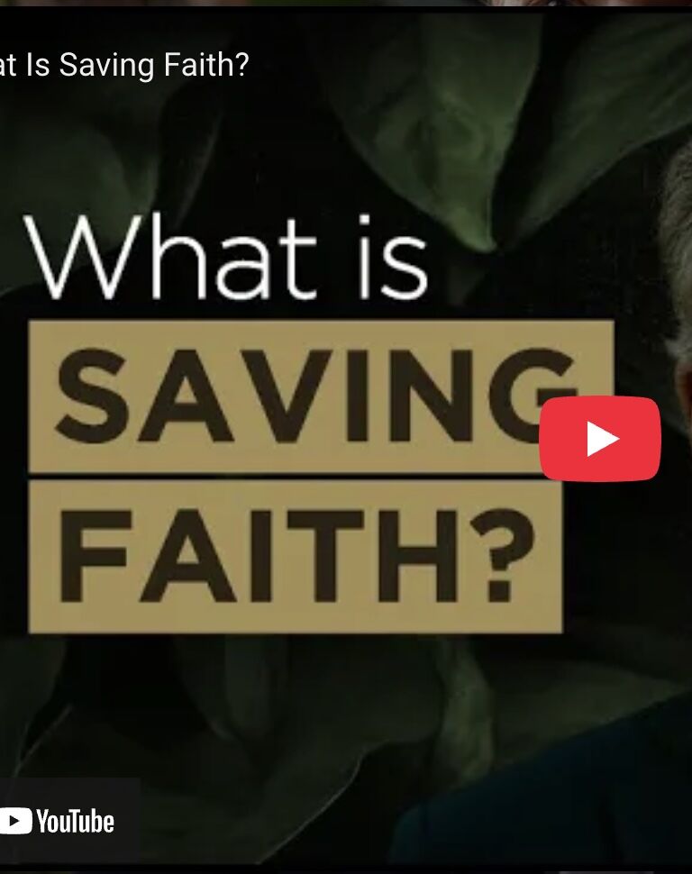 What Is Saving Faith?