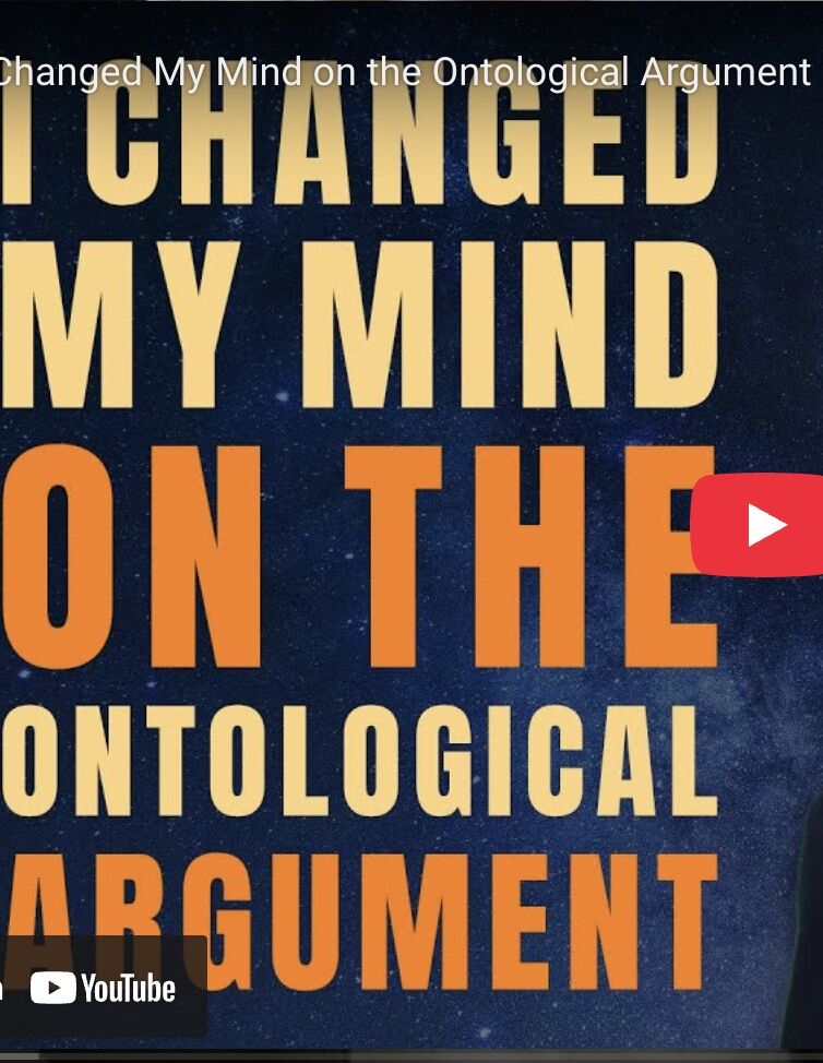 I Changed My Mind on the Ontological Argument