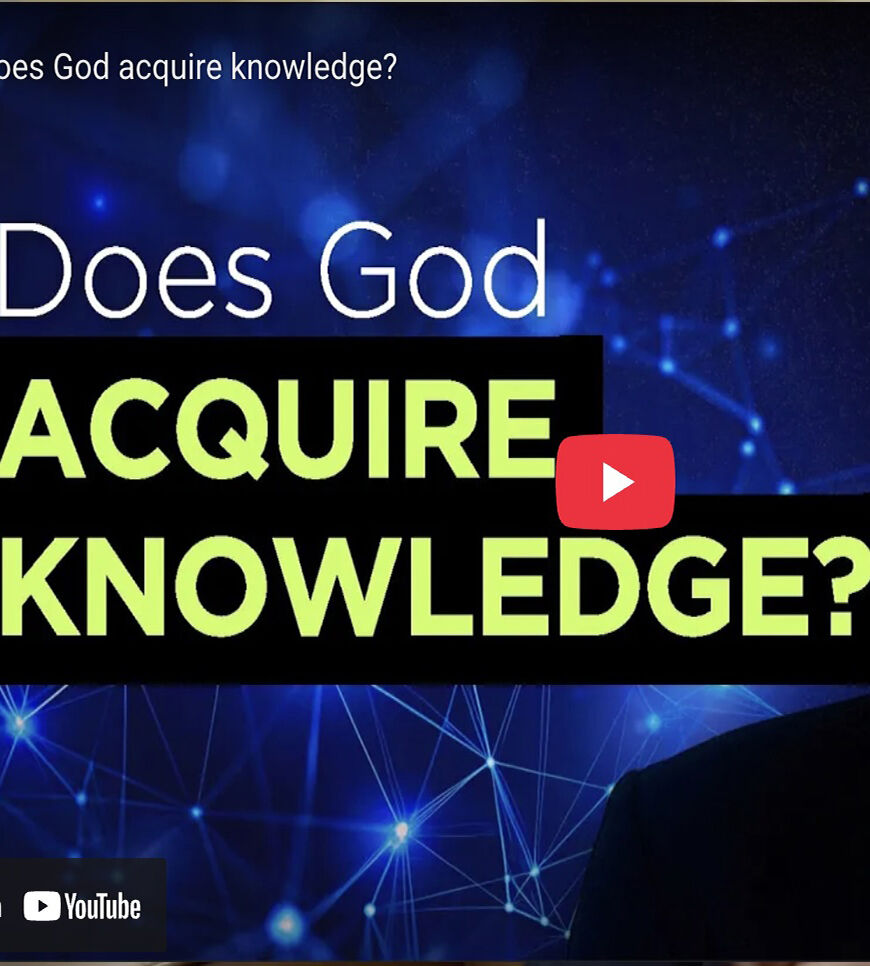 Does God acquire knowledge?